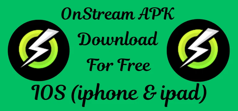 onstreamapk Download for free IOS