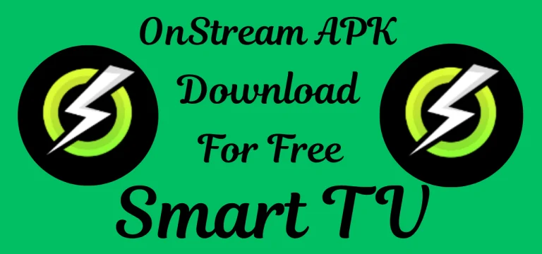 onstreamapk Download for free Smart TV